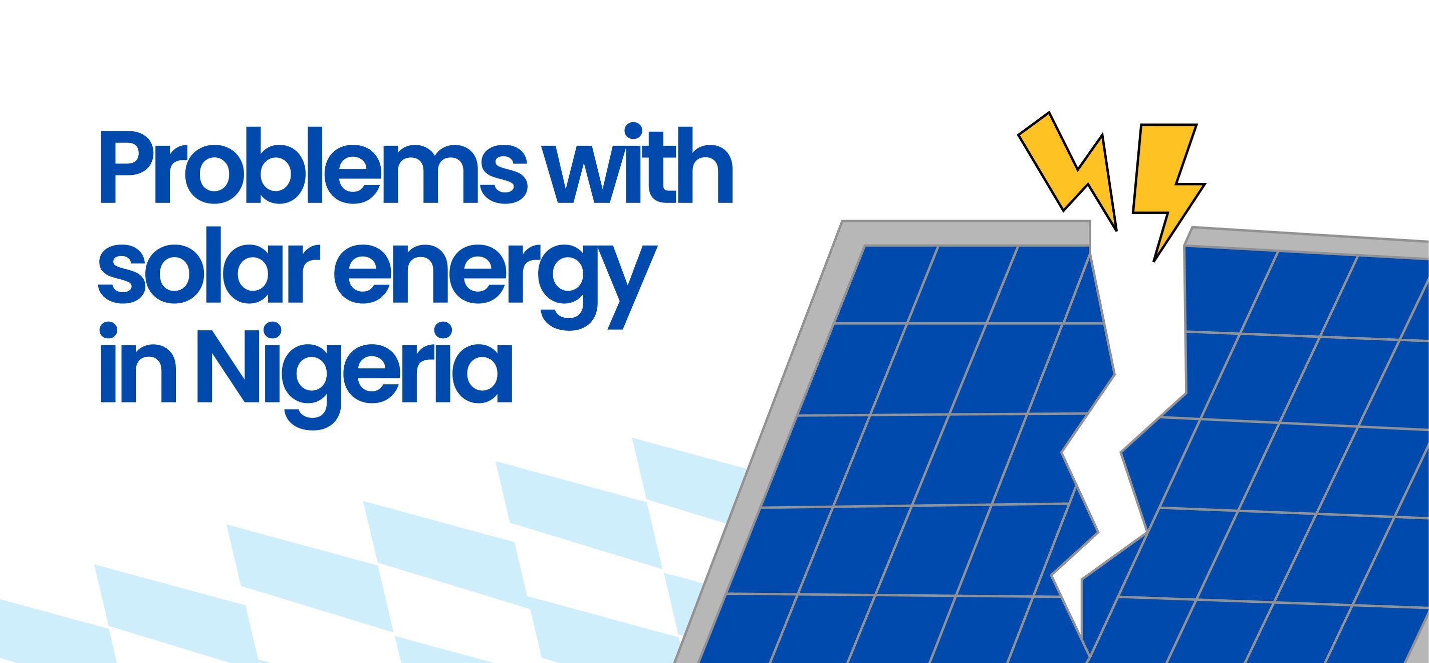 Problems with solar energy in Nigeria