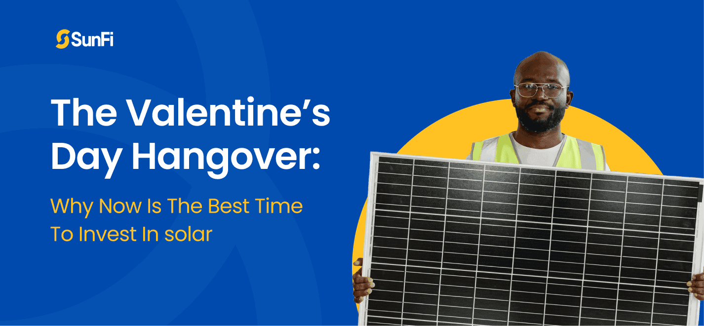 The Valentine’s Day Hangover: Why Now is the Best Time to Invest in Solar