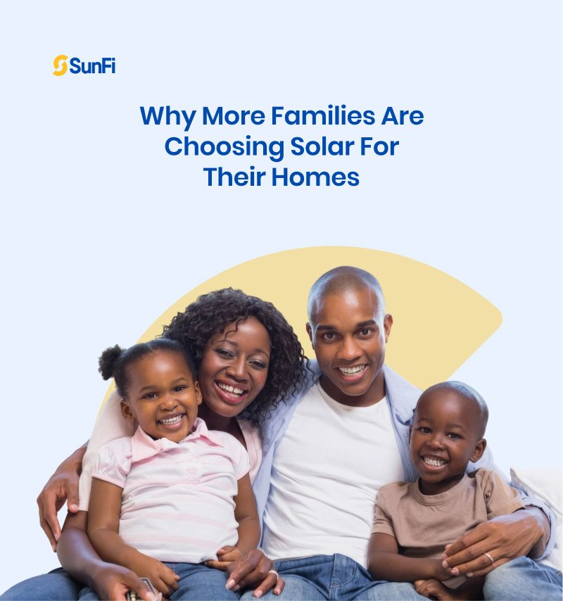 Why More Families Are Choosing Solar for Their Homes