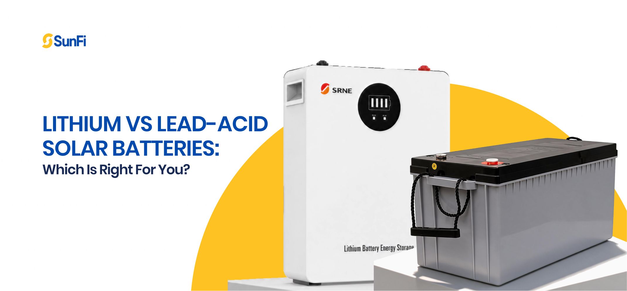 Lithium vs Lead-Acid Batteries: Which Is Right for You?