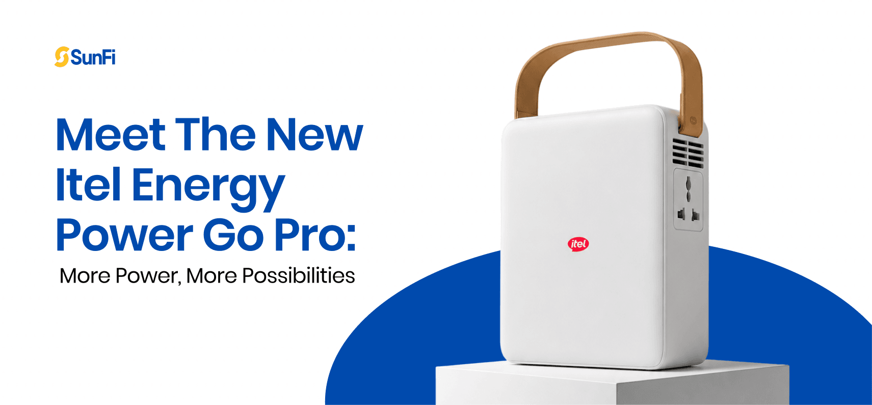 Meet the New itel Energy Power Go Pro: More Power, More Possibilities