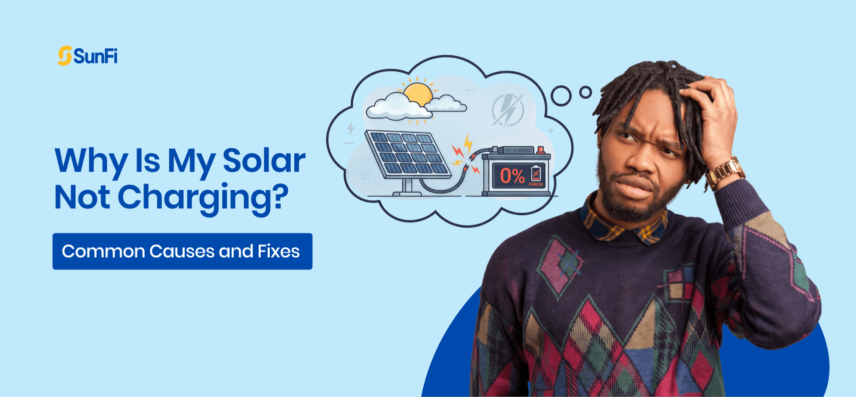 Why Is My Solar Not Charging? Simple Causes and Fixes.