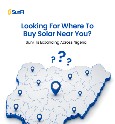 Looking for Where to Buy Solar Near You? SunFi Is Expanding Across Nigeria